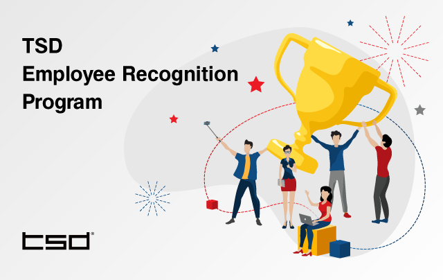 Appreciating And Motivating Employees The Tsd Recognition Program